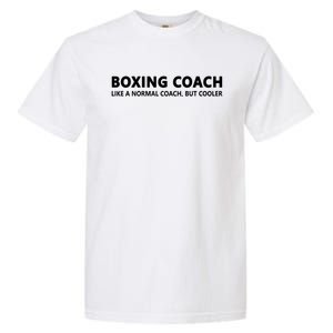 Funny Boxing Coach Definition Boxing Coach Great Gift Garment-Dyed Heavyweight T-Shirt