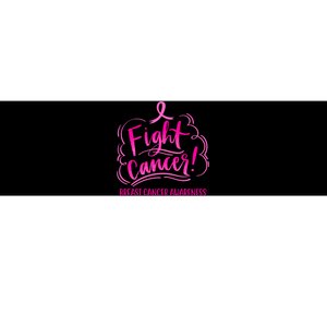 Fight Breast Cancer Awareness Bumper Sticker