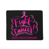 Fight Breast Cancer Awareness Mousepad