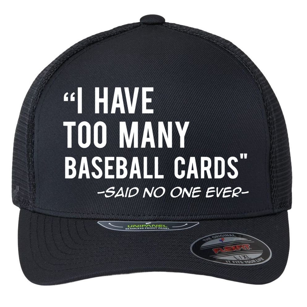 Funny Baseball Cards Collector Gift TShirt TShirt Flexfit Unipanel Trucker Cap