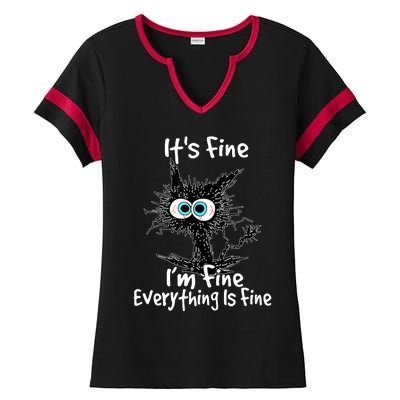 Funny Black Cat It's Fine I'm Fine Everything Is Fine Ladies Halftime Notch Neck Tee