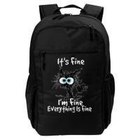 Funny Black Cat It's Fine I'm Fine Everything Is Fine Daily Commute Backpack