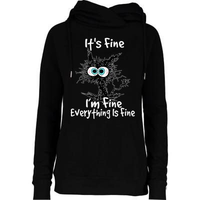 Funny Black Cat It's Fine I'm Fine Everything Is Fine Womens Funnel Neck Pullover Hood