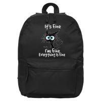 Funny Black Cat It's Fine I'm Fine Everything Is Fine 16 in Basic Backpack