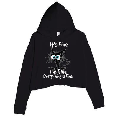 Funny Black Cat It's Fine I'm Fine Everything Is Fine Crop Fleece Hoodie