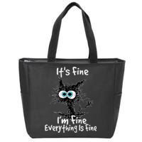 Funny Black Cat It's Fine I'm Fine Everything Is Fine Zip Tote Bag