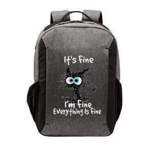 Funny Black Cat It's Fine I'm Fine Everything Is Fine Vector Backpack