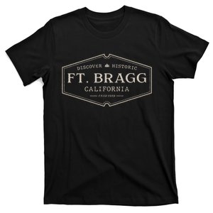 Fort Bragg California Ft. Bragg Ca Historic T-Shirt