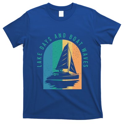 Funny Boating Clothing For A Lover Of Boating Gift T-Shirt