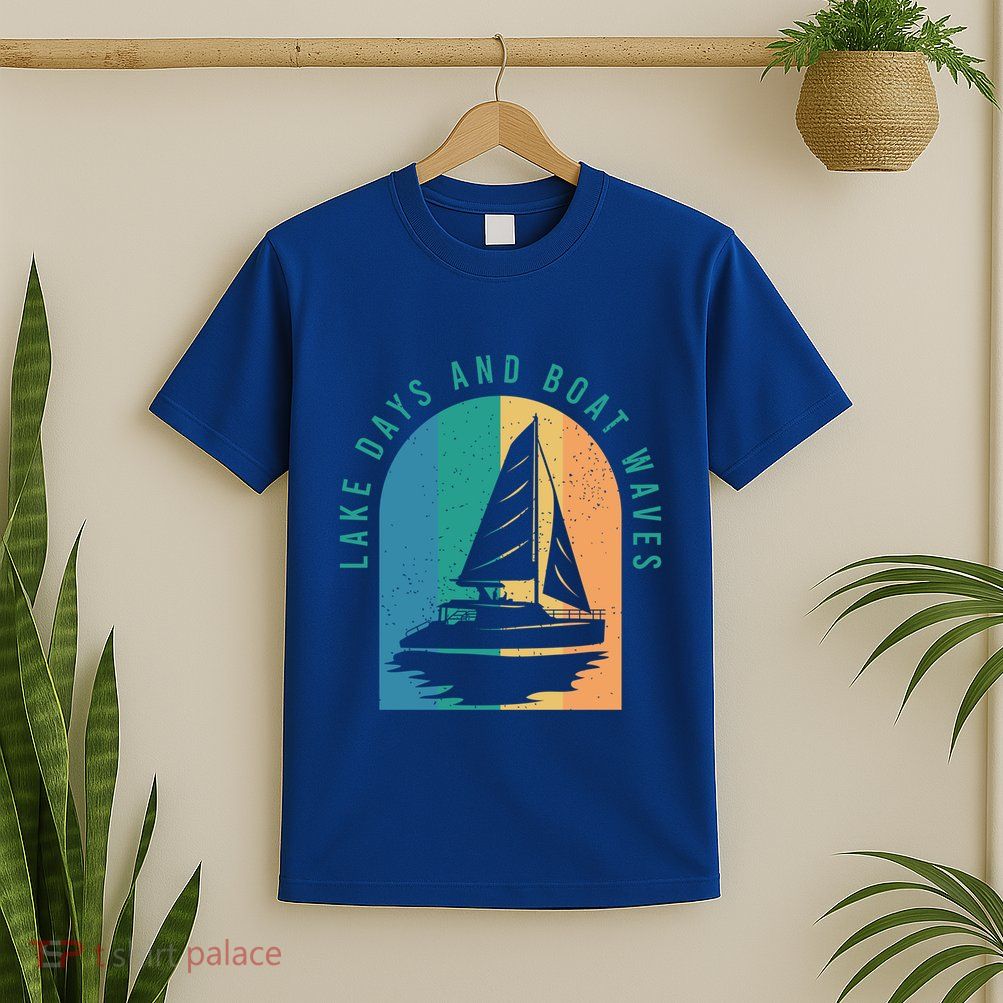 Funny Boating Clothing For A Lover Of Boating Gift T-Shirt