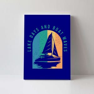 Funny Boating Clothing For A Lover Of Boating Gift Canvas