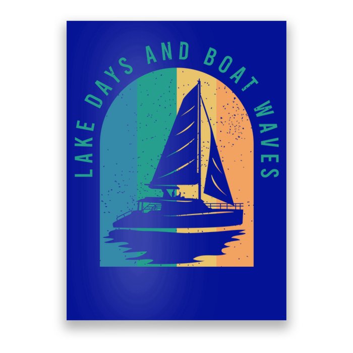 Funny Boating Clothing For A Lover Of Boating Gift Poster