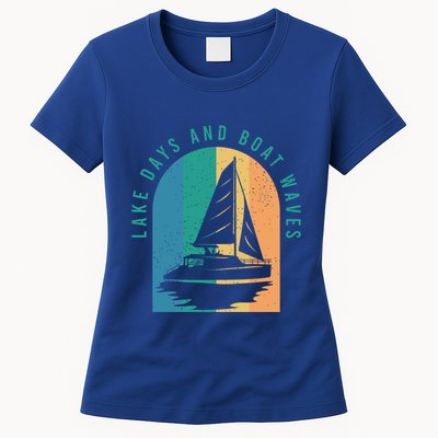 Funny Boating Clothing For A Lover Of Boating Gift Womens T-Shirt