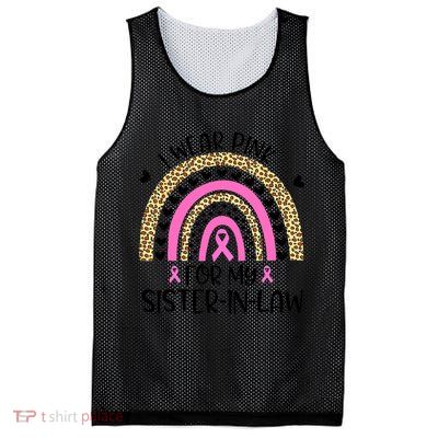 Funny Breast Cancer Support I Wear Pink For My Sister In Law Mesh Reversible Basketball Jersey Tank