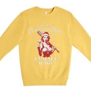 Fueled By Christmas Cheer And Female Rage Funny Liberal Premium Crewneck Sweatshirt