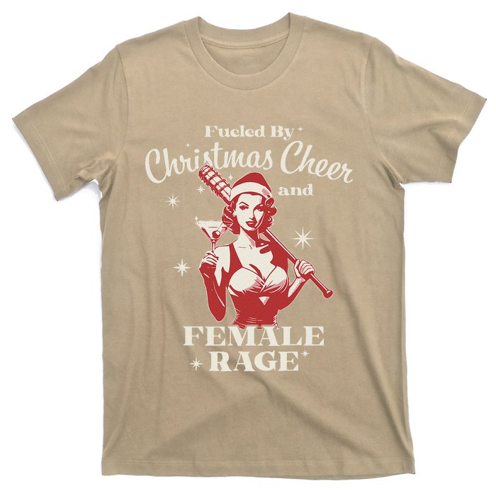 Fueled By Christmas Cheer And Female Rage Funny Liberal T-Shirt