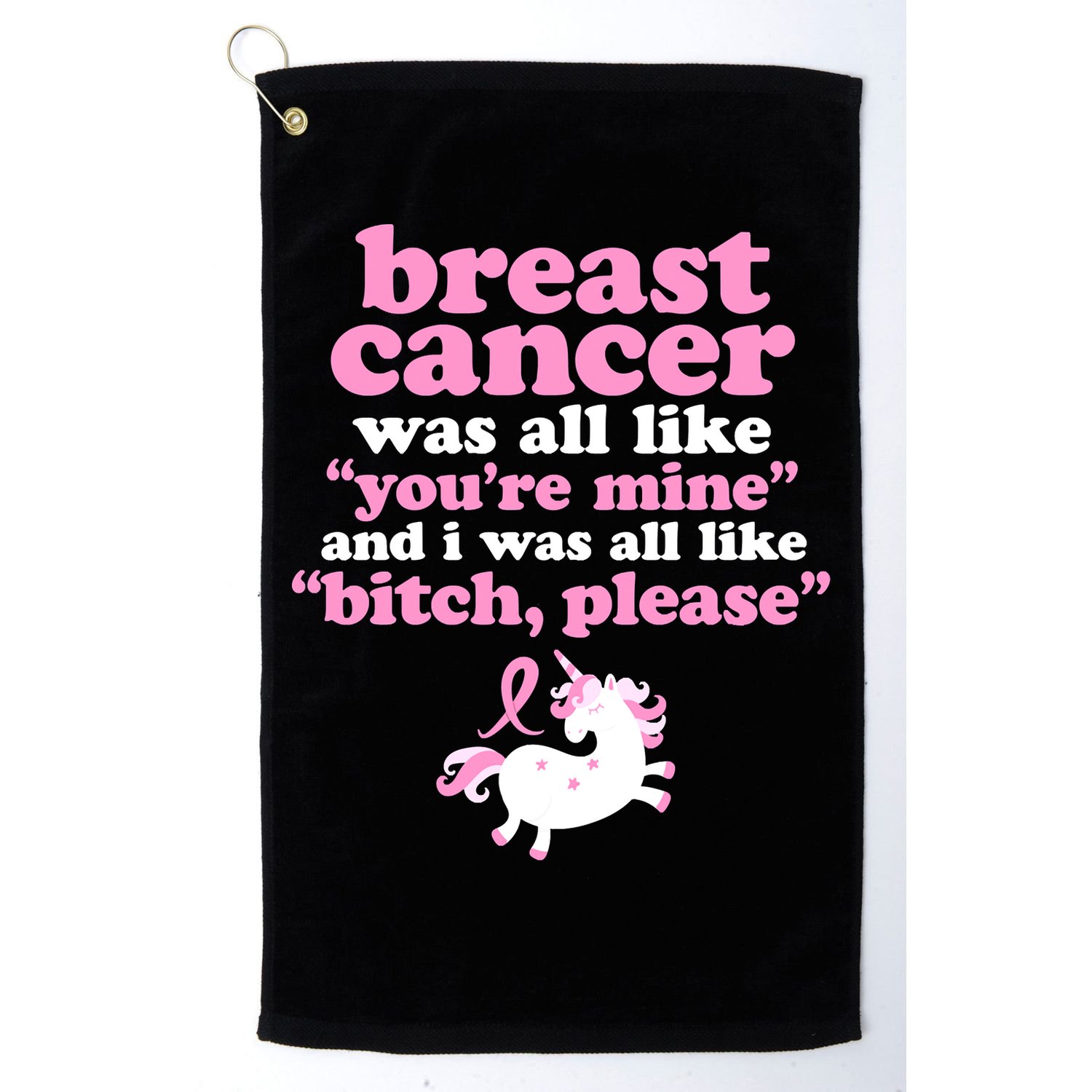 Funny Breast Cancer Survivor Bitch Please Unicorn Golf Towel
