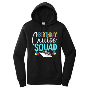 Funny Birthday Cruise Squad Cruising Ship Vacation Party Women's Pullover Hoodie