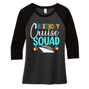 Funny Birthday Cruise Squad Cruising Ship Vacation Party Women's Tri-Blend 3/4-Sleeve Raglan Shirt