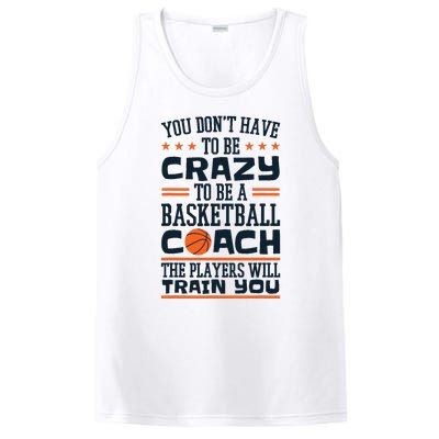 Funny Basketball Coaching Crazy Quote Basketball Coach PosiCharge Competitor Tank