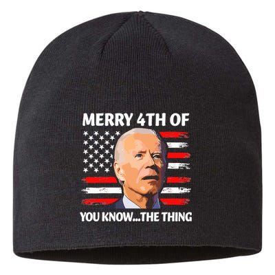 Funny Biden Confused Merry Happy 4th Of You Know Sustainable Beanie