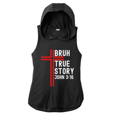 Funny Bruh Christian Jesus Witness Scripture Gift Ladies PosiCharge Tri-Blend Wicking Draft Hoodie Tank