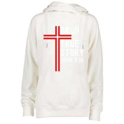 Funny Bruh Christian Jesus Witness Scripture Gift Womens Funnel Neck Pullover Hood