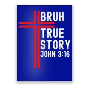 Funny Bruh Christian Jesus Witness Scripture Gift Poster