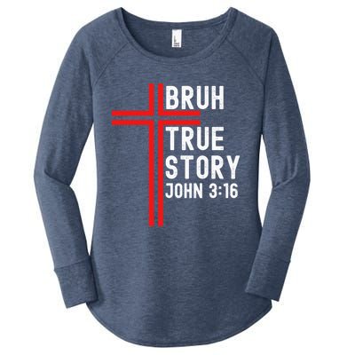 Funny Bruh Christian Jesus Witness Scripture Gift Women's Perfect Tri Tunic Long Sleeve Shirt