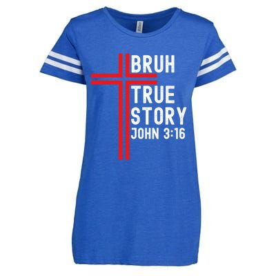 Funny Bruh Christian Jesus Witness Scripture Gift Enza Ladies Jersey Football T-Shirt