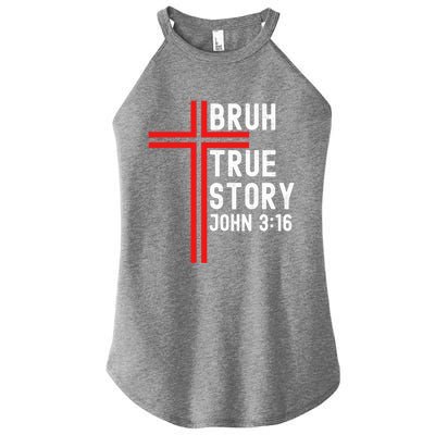 Funny Bruh Christian Jesus Witness Scripture Gift Women’s Perfect Tri Rocker Tank