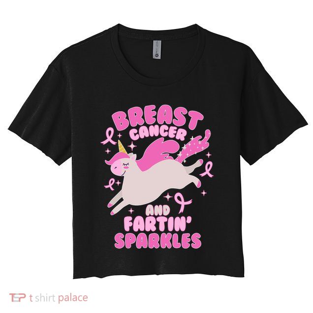 Funny Breast Cancer And Fartin' Sparkles Unicorn Crop Top