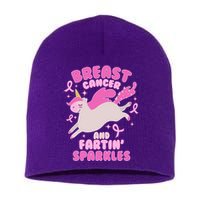 Funny Breast Cancer And Fartin' Sparkles Unicorn Short Acrylic Beanie