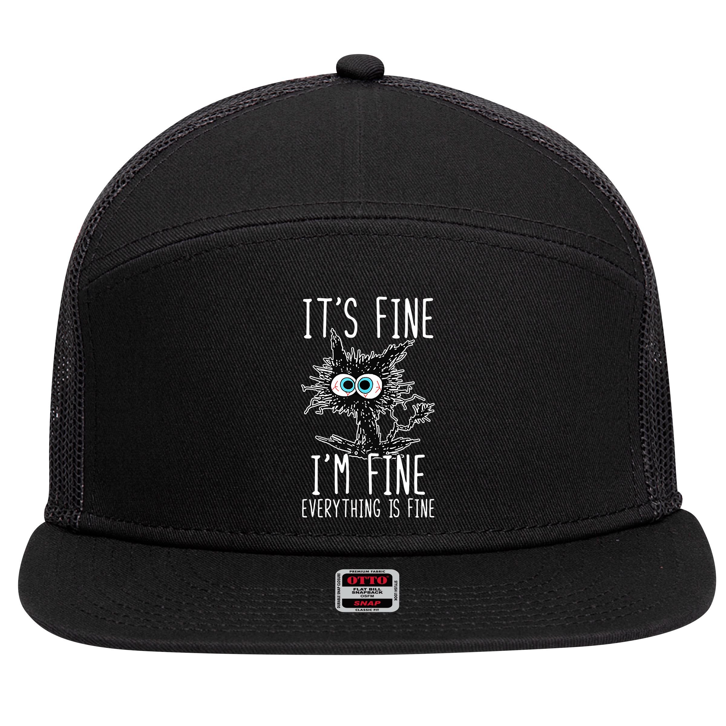 Funny Black Cat It's Fine I'm Fine Everything Is Fine 7 Panel Mesh Trucker Snapback Hat