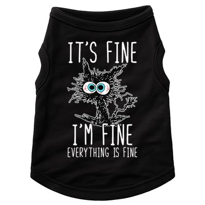 Funny Black Cat It's Fine I'm Fine Everything Is Fine Doggie Tank