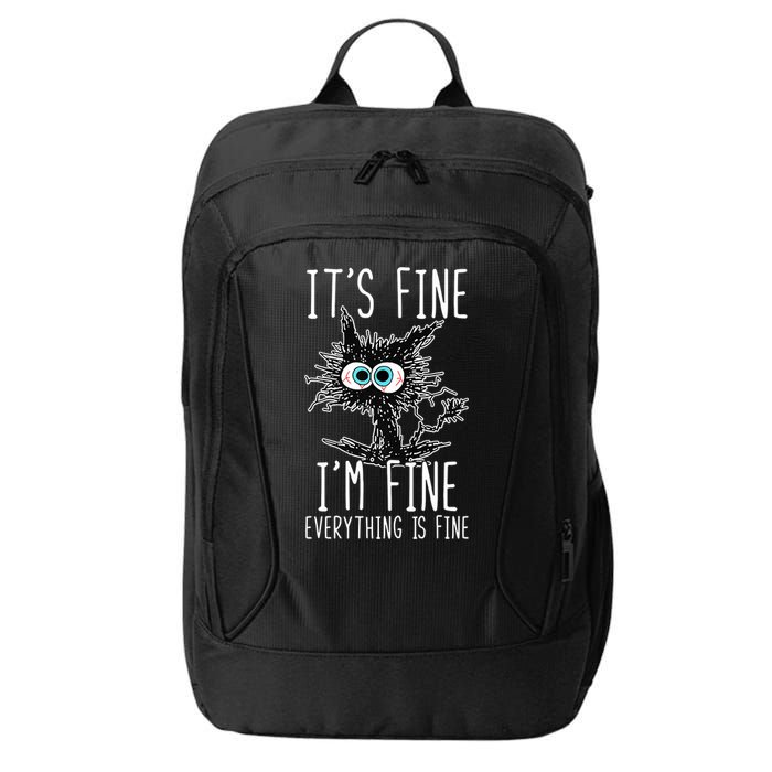 Funny Black Cat It's Fine I'm Fine Everything Is Fine City Backpack