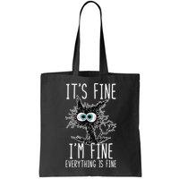 Funny Black Cat It's Fine I'm Fine Everything Is Fine Bag