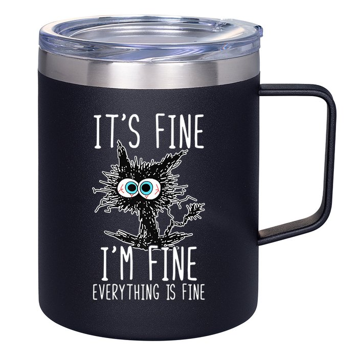 Funny Black Cat It's Fine I'm Fine Everything Is Fine 12oz Stainless Steel Coffee Mug