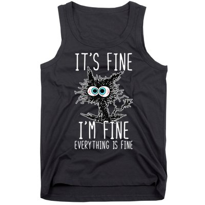 Funny Black Cat It's Fine I'm Fine Everything Is Fine Tank Top
