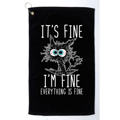 Funny Black Cat It's Fine I'm Fine Everything Is Fine Golf Towel