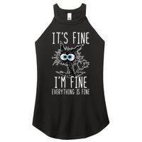 Funny Black Cat It's Fine I'm Fine Everything Is Fine Women's Perfect Tri Rocker Tank