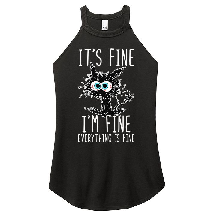 Funny Black Cat It's Fine I'm Fine Everything Is Fine Women's Perfect Tri Rocker Tank