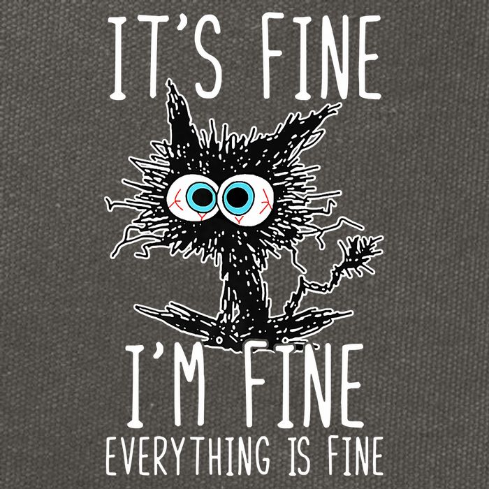 Funny Black Cat It's Fine I'm Fine Everything Is Fine Cotton Canvas Backpack