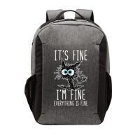 Funny Black Cat It's Fine I'm Fine Everything Is Fine Vector Backpack