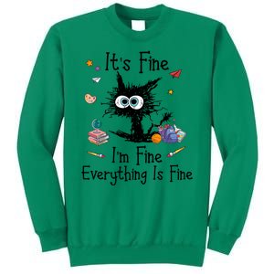 Funny Black Cat Its Fine Im Fine Everything Is Fine Teacher Xmas Gift Sweatshirt