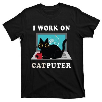 Funny Black Cat I Work On Computer For Cat Lover , Funny Cat T-Shirt