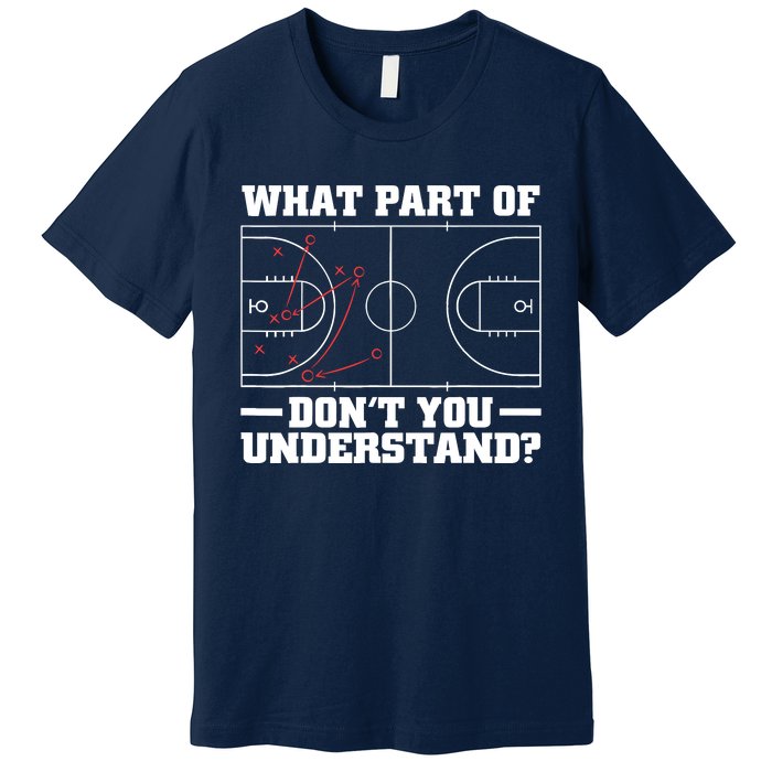 Funny Basketball Coach For Tactic Diagram Board Premium T-Shirt