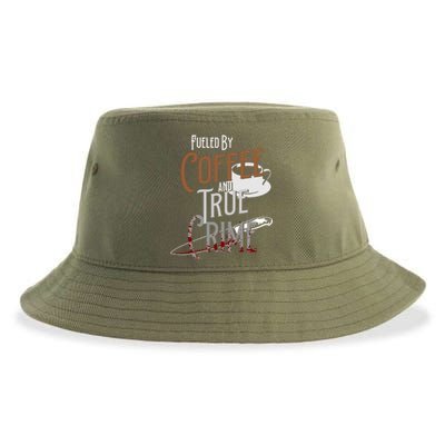 Fueled By Coffee Lover And True Crime Podcast Graphic Meaningful Gift Sustainable Bucket Hat