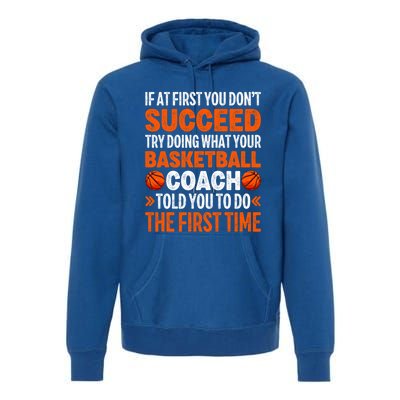 Funny Basketball Coaching For Mom Dad Papa Mama Gift Premium Hoodie