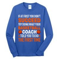 Funny Basketball Coaching For Mom Dad Papa Mama Gift Tall Long Sleeve T-Shirt